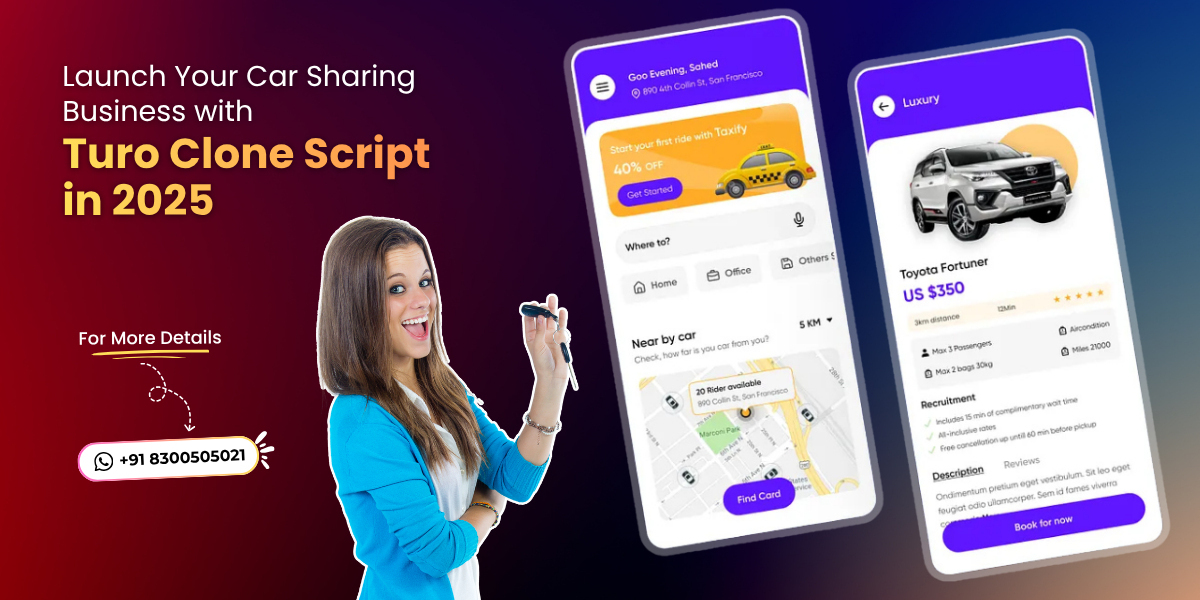 Launch Your Car Sharing Business with Turo Clone Script in 2025